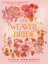 The Weaver Bride, Book 1